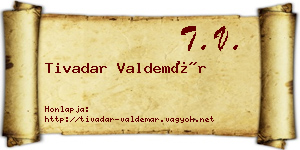 Tivadar Valdemár névjegykártya